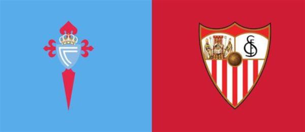 Passionate showdown! Celta vs Sevilla, Dean's exclusive view!