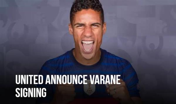 Man Utd official: Varane joins strong team to fight until 2025!